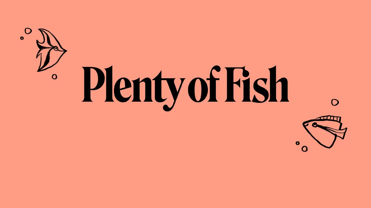 Plenty of Fish (POF)